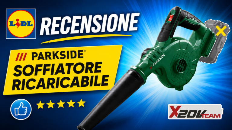 Soffiatore ricaricabile Parkside PAGBA A1: recensione completa, potenza e consigli d’uso